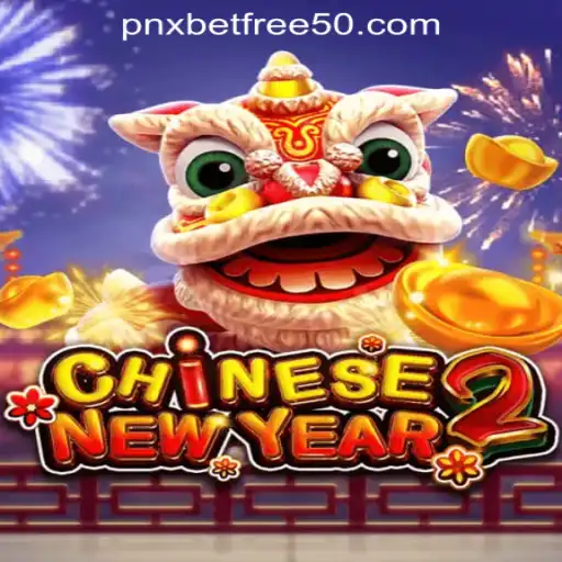 Discover the Excitement of CHINESENEWYEAR2: A Festive Journey in Gaming